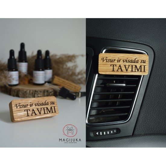 Medinis automobilio kvapas "Visur ir visada su tavimi" Medinis automobilio kvapas "Visur ir visada su tavimi"