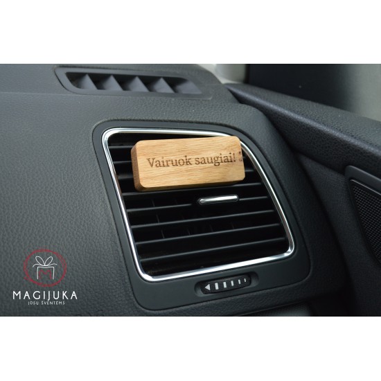 Medinis automobilio kvapas "Vairuok saugiai"