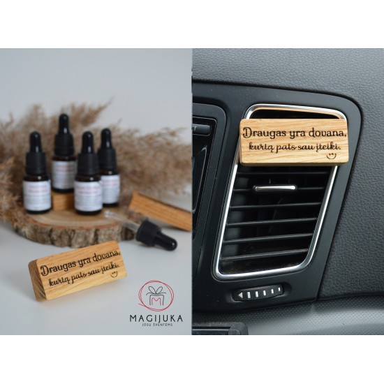 Medinis automobilio kvapas "Draugas yra dovana"