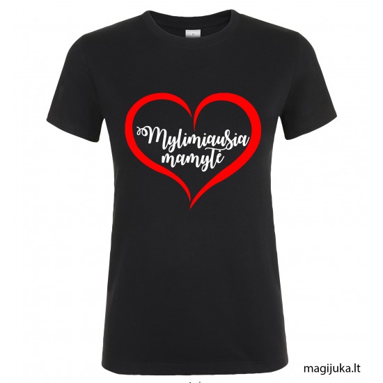 Moteriški marškinėliai "Mylimiausia mamytė" Moteriški marškinėliai "Mylimiausia mamytė"