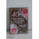 40-tojo gimtadienio sveikinimas "Gėlės"