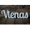 Pastatomas medinis užrašas "Vienas"