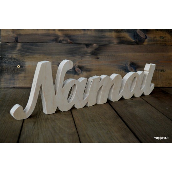 Pastatomas medinis žodis "Namai"