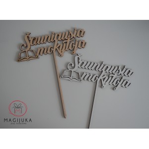 Smeigtukas "Šauniausia Mokytoja"