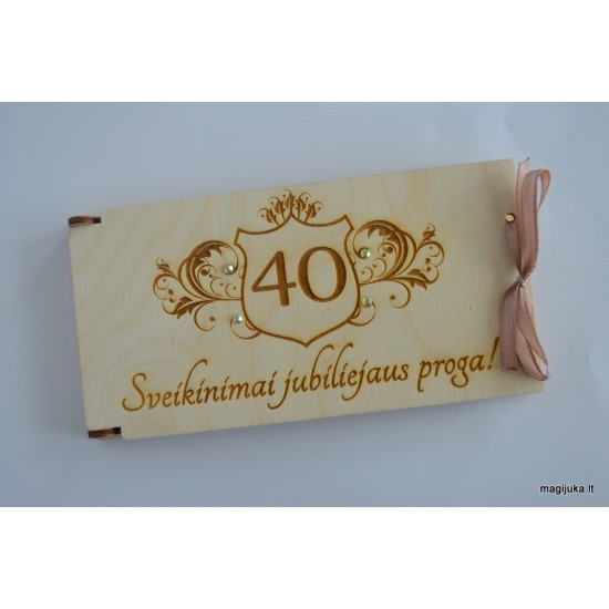 Medinis vokelis pinigams "40-ojo jubiliejaus proga"